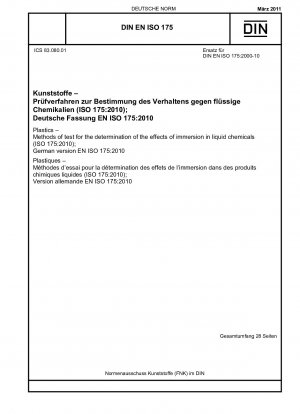Пластмассы. Методы испытаний для определения воздействия погружения в жидкие химикаты (ISO 175:2010); Немецкая версия EN ISO 175:2010.