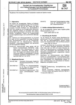 Шероховатость формовочных поверхностей пресс-форм и литьевых форм.