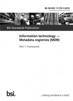 Информационные технологии. Реестры метаданных (MDR). Часть 1. Структура