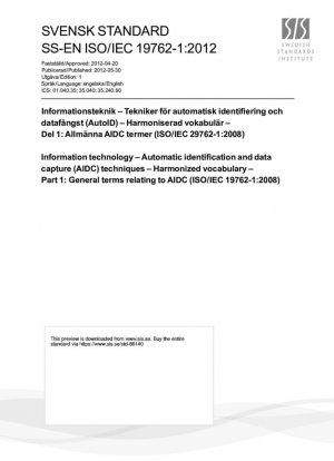 Информационные технологии - Методы автоматической идентификации и сбора данных (AIDC) - Гармонизированный словарь - Часть 1: Общие термины, относящиеся к AIDC (ISO/IEC 19762-1:2008)