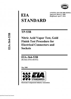 TP-53B Испытание паров азотной кислоты, процедура испытания позолоченных электрических разъемов и розеток