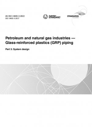 Нефтяная и газовая промышленность. Трубопроводы из стеклопластика (GRP). Часть 3. Проектирование системы.