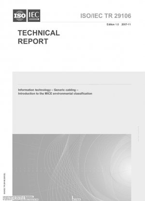 Информационные технологии. Типовые кабели. Введение в экологическую классификацию MICE.