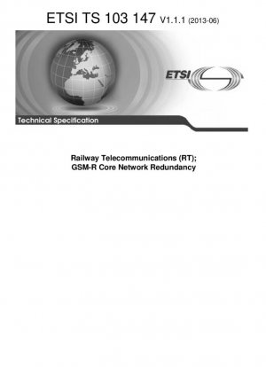 Железнодорожная связь (RT); Резервирование базовой сети GSM-R