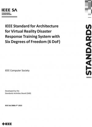 Стандарт IEEE по архитектуре системы обучения реагированию на стихийные бедствия в виртуальной реальности с шестью степенями свободы (6 степеней свободы)