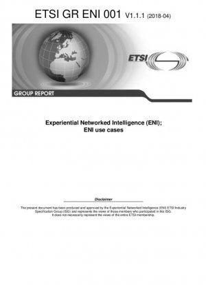 Опытный сетевой интеллект (ENI); варианты использования ENI