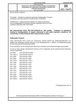 Качество почвы. Руководство по лабораторным испытаниям биоразложения органических химикатов в почве в анаэробных условиях (ISO 15473:2002)
