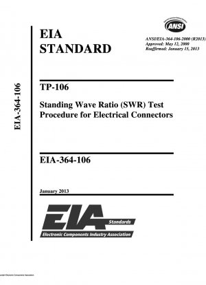 TP-106 Процедура испытания коэффициента стоячей волны (КСВ) для электрических разъемов