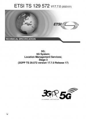 5G; Система 5G; Службы управления местоположением; Этап 3 (3GPP TS 29.572 версия 17.7.0 выпуск 17)