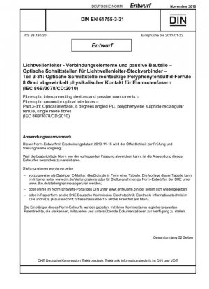 Волоконно-оптические соединительные устройства и пассивные компоненты. Оптические интерфейсы соединителей. Часть 3-31. Параметры соединителей одномодовых волокон со сдвигом дисперсии, физически контактирующих с волокнами. Угловые прямоугольные наконечники из полифениленсульфида.