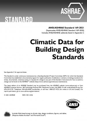 Включает дополнения ANSI/ASHRAE, перечисленные в Приложении C «Климатические данные для стандартов проектирования зданий».