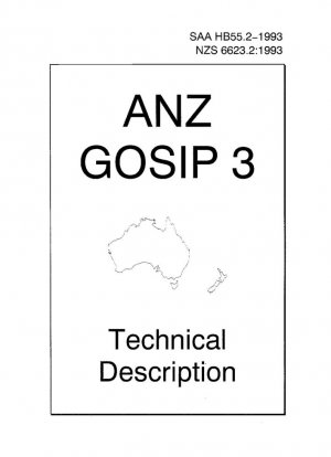ANZ GOSIP 3 — Профиль взаимодействия открытых систем правительств Австралии и Новой Зеландии, версия 3