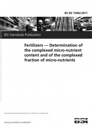 Удобрения. Определение содержания комплексных микроэлементов и комплексной фракции микроэлементов.