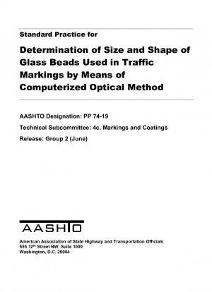 Стандартная практика определения размера и формы стеклянных бусин, используемых в дорожной разметке, с помощью компьютеризированного оптического метода