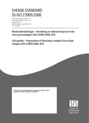 Качество почвы - Подготовка лабораторных образцов из крупных пробы (ISO 23909:2008, IDT)