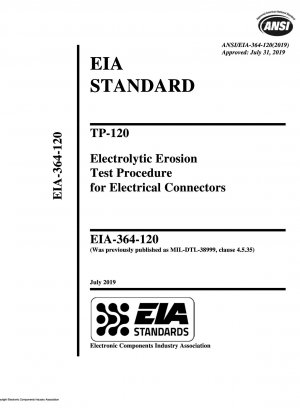 Процедура испытания электрических разъемов на электролитическую эрозию TP-120