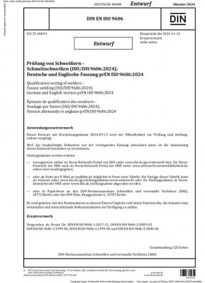 Квалификационные испытания сварщиков - Сварка плавлением (ISO/DIS 9606:2024); Немецкая и английская версии prEN ISO 9606:2024