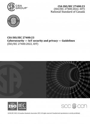 Кибербезопасность. Безопасность и конфиденциальность Интернета вещей. Рекомендации (ISO/IEC 27400:2022, IDT)