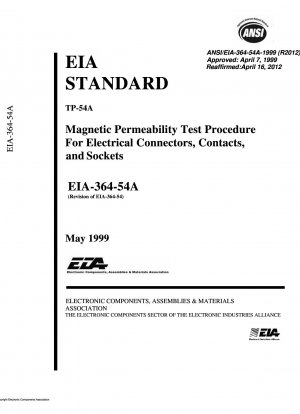 TP-54A Процедура испытания магнитной проницаемости электрических разъемов, контактов и розеток
