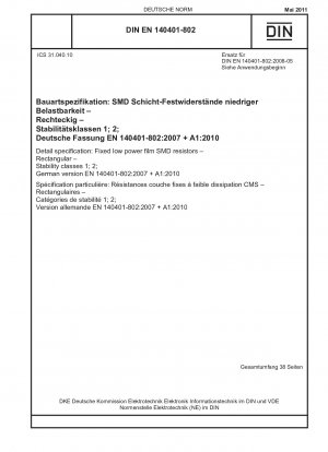 Детальная спецификация: Фиксированные пленочные резисторы SMD малой мощности - Прямоугольные - Класс устойчивости 1; 2; Немецкая версия EN 140401-802:2007 + A1:2010.