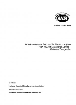 Американский национальный стандарт для электрических ламп. Газоразрядные лампы высокой интенсивности. Метод обозначения.