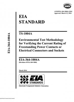 TS-1004A Методика испытаний на воздействие окружающей среды для проверки номинального тока отдельно стоящих силовых контактов или электрических разъемов и розеток