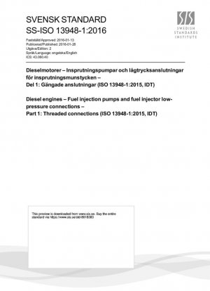 Diesel engines - Fuel injection pumps and fuel injector low-pressure connections - Part 1: Threaded connections (ISO 13948-1:2015, IDT)