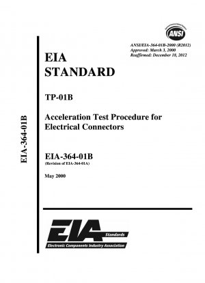 TP-01B Процедура ускоренных испытаний электрических соединителей