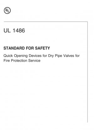 Стандарт UL на безопасные устройства быстрого открытия для сухотрубных клапанов для противопожарной защиты