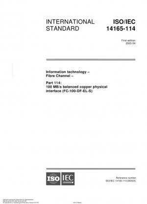 Информационные технологии. Fibre Channel. Часть 114. Сбалансированный медный физический интерфейс 100 МБ/с (FC-100-DF-EL-S).
