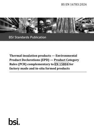 Теплоизоляционные изделия. Экологические декларации продукции (EPD). Правила категории продукции (PCR), дополняющие EN 15804 для продукции заводского изготовления и формовки на месте.