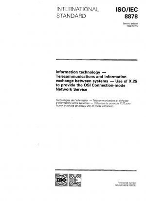 Информационные технологии; телекоммуникации и обмен информацией между системами; использование X.25 для предоставления сетевых услуг в режиме соединения OSI