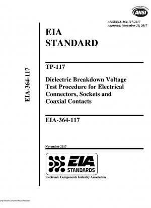 TP-117 Процедура испытания электрических разъемов, розеток и коаксиальных контактов на напряжение пробоя диэлектрика