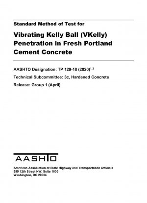 Стандартный метод испытания на проникновение вибрационного шарика Келли (VKelly) в свежий портландцементный бетон
