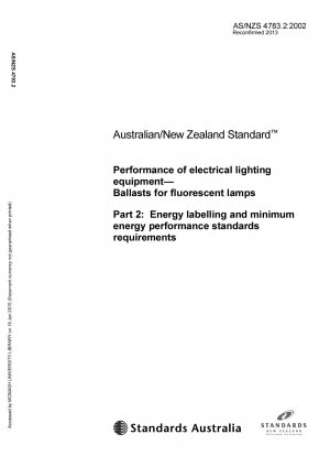 Эксплуатационные характеристики электроосветительного оборудования. Балласты для люминесцентных ламп. Часть 2. Маркировка энергоэффективности и требования к минимальным стандартам энергоэффективности.