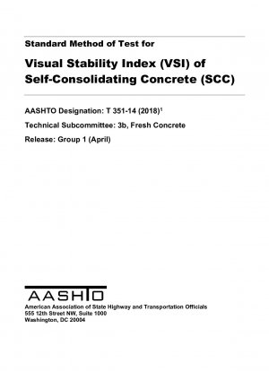 Стандартный метод испытания индекса визуальной устойчивости (VSI) самоуплотняющегося бетона (SCC)