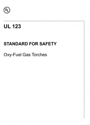 Стандарт UL по безопасности для кислородно-газовых горелок